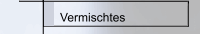 Vermischtes
